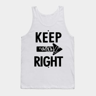 KEEP RIGHT - KRS ONE Tank Top